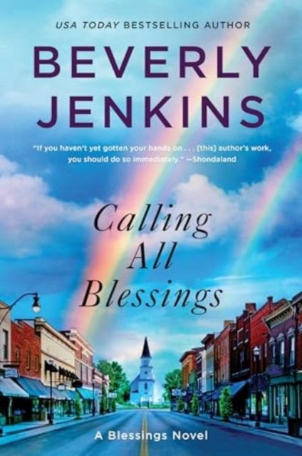 Calling All Blessings : A Blessings Novel