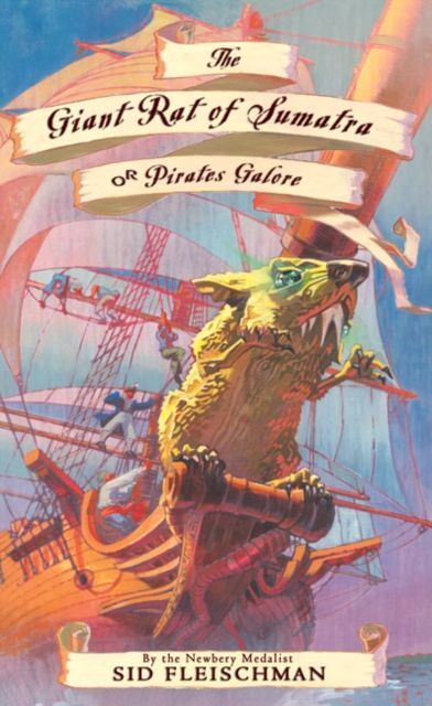 The Giant Rat of Sumatra : or Pirates Galore