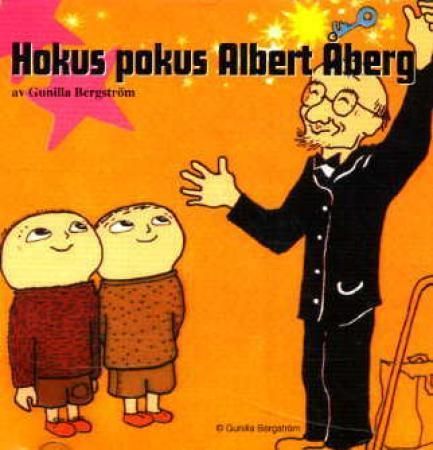 Hokus pokus Albert Åberg