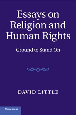Essays on Religion and Human Rights : Ground to Stand On