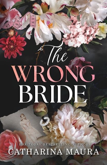 The Wrong Bride : The Irresistible Arranged Marriage Romance (The Windsors Book 1)