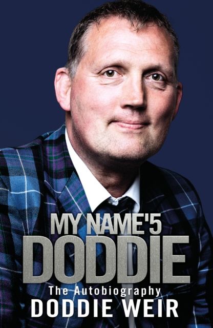 My Name'5 DODDIE : The Autobiography