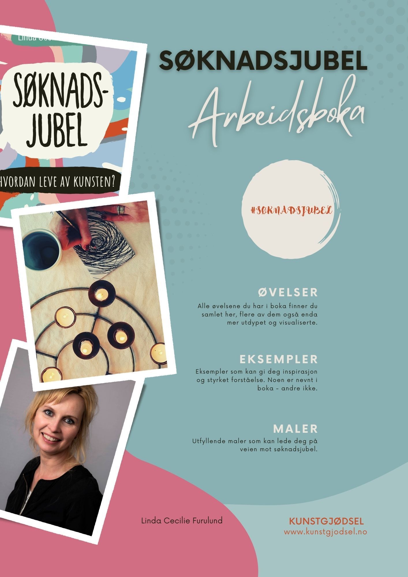 Søknadsjubel : hvordan leve av kunsten. Arbeidsboka