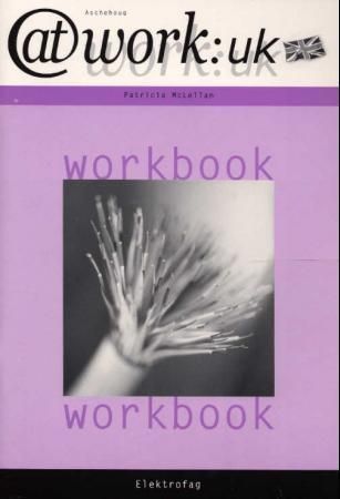 At work:UK : elektrofag : workbook