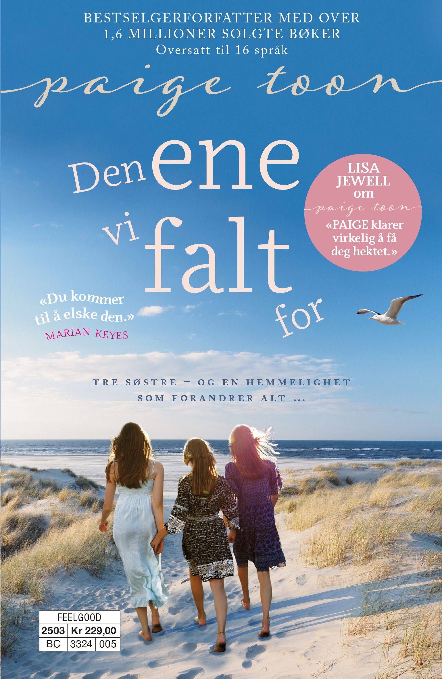 Den ene vi falt for
