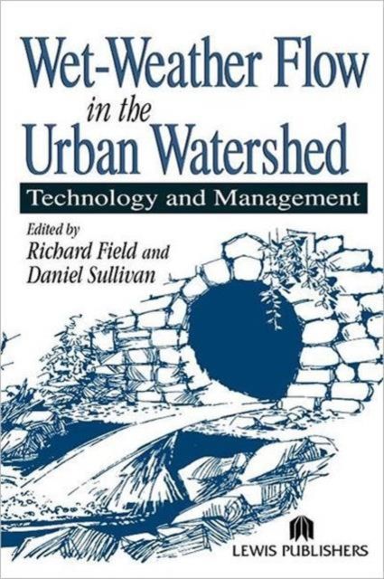 Forsidebilde av Wet-Weather Flow in the Urban Watershed : Technology and Management