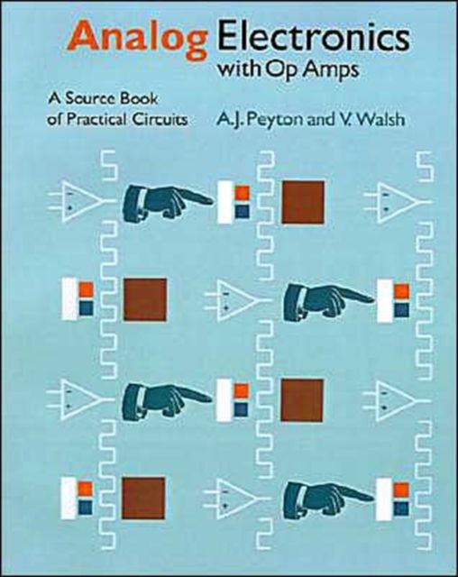 Analog Electronics with Op-amps : A Source Book of Practical Circuits