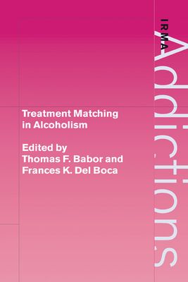 Treatment Matching in Alcoholism