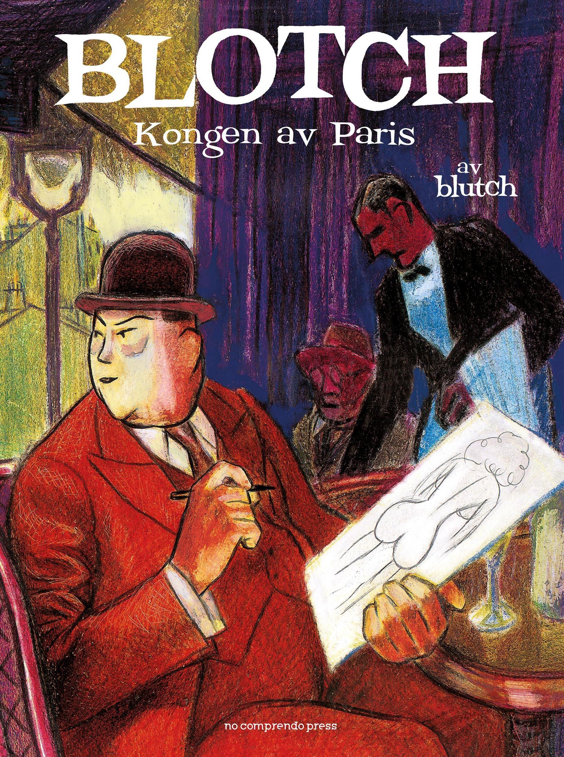 Blotch : kongen av Paris