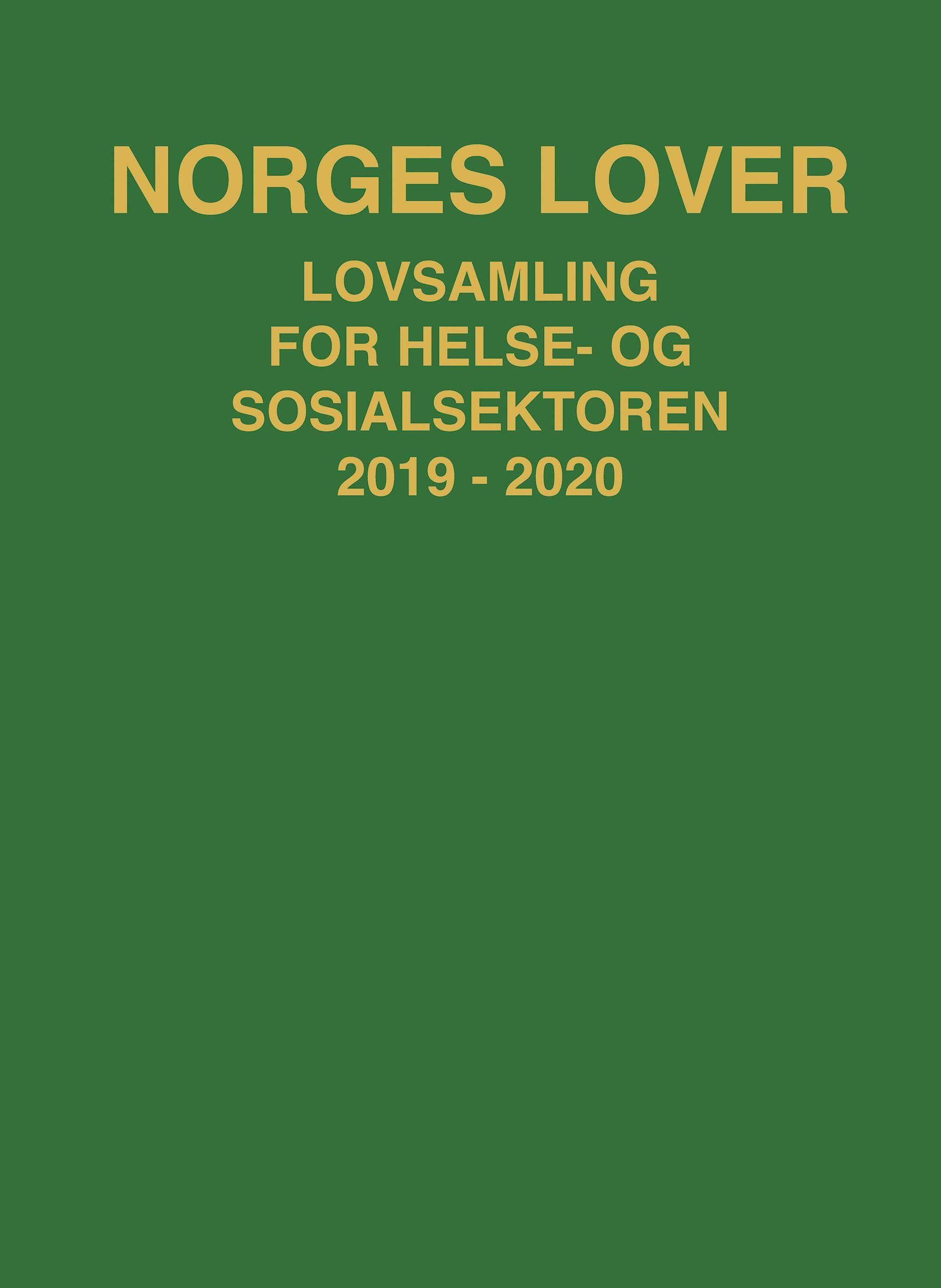 Forsidebilde av Norges lover : lovsamling for helse- og sosialsektoren 2019-2020