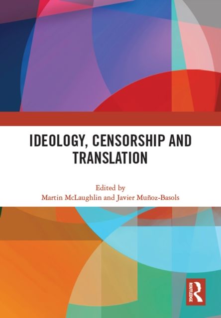 Forsidebilde av Ideology, Censorship and Translation