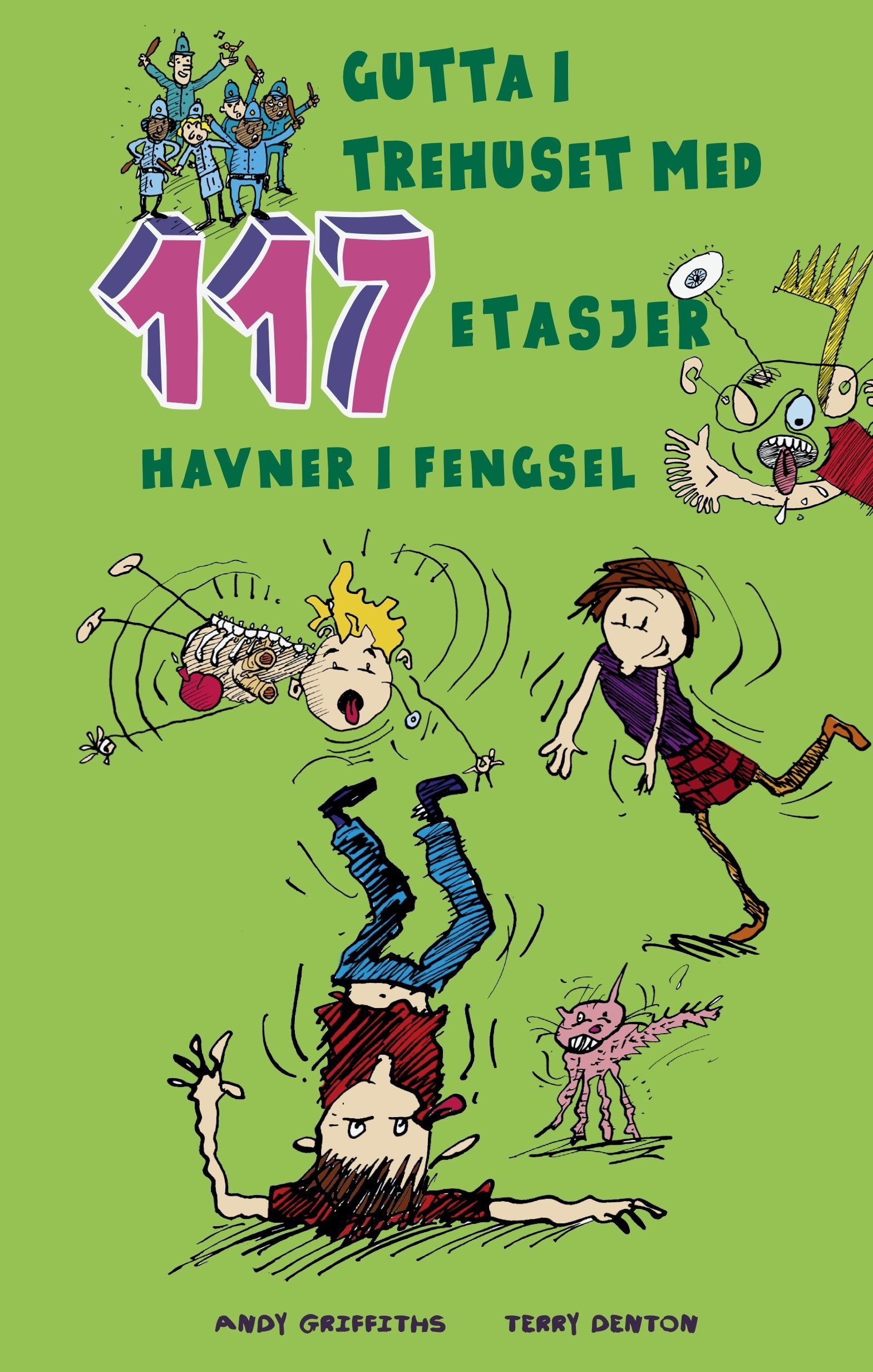 Gutta i trehuset med 117 etasjer havner i fengsel