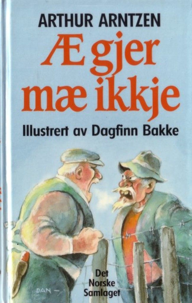 Æ gjer mæ ikkje