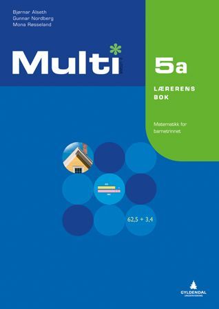 Multi 5a, 2. utgave : matematikk for barnetrinnet. Lærerens bok