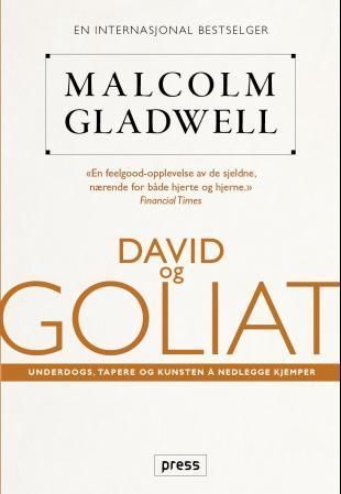 David og Goliat : underdogs, tapere og kunsten å nedlegge kjemper
