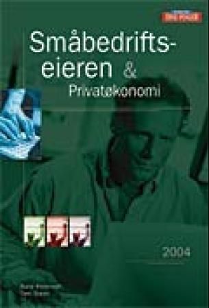 Småbedriftseieren og privatøkonomi 2004