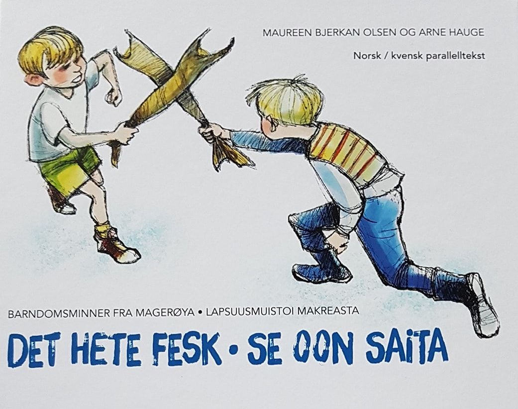 Det heite fesk : barndomsminner fra Magerøya