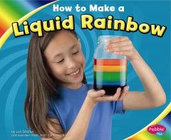 How to make a liquid rainbow