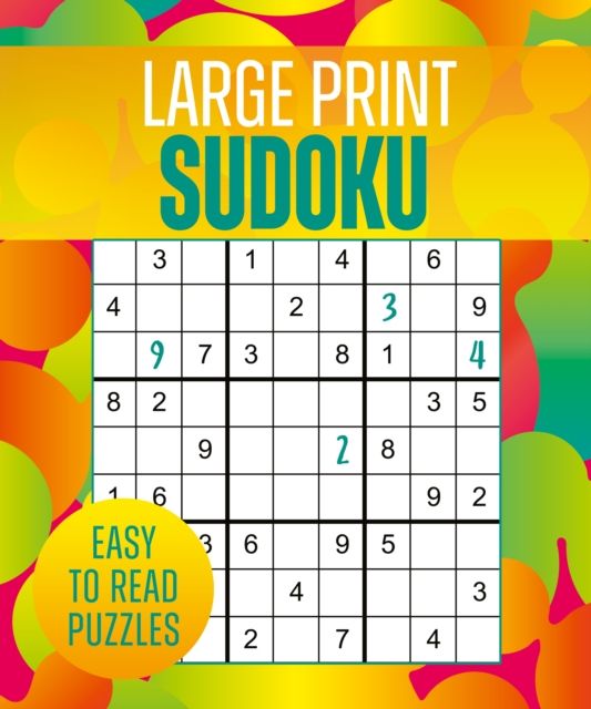 Large Print Sudoku : Over 250 Easy-to-Read Puzzles