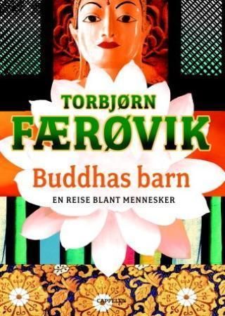 Buddhas barn : en reise blant mennesker