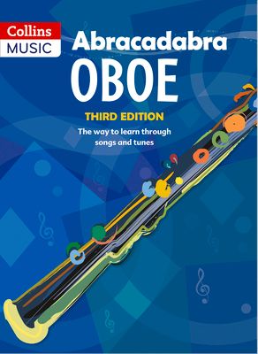 Abracadabra Oboe (Pupil's book) : The Way to Learn Through Songs and Tunes