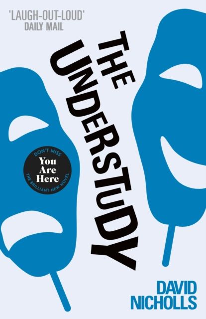 The understudy