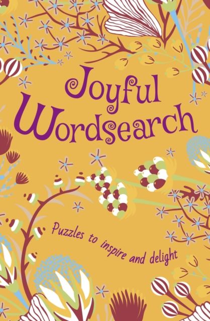 Joyful Wordsearch : Puzzles to Inspire and Delight