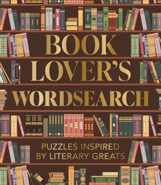 Book Lover's Wordsearch : Puzzles Inspired by Literary Greats