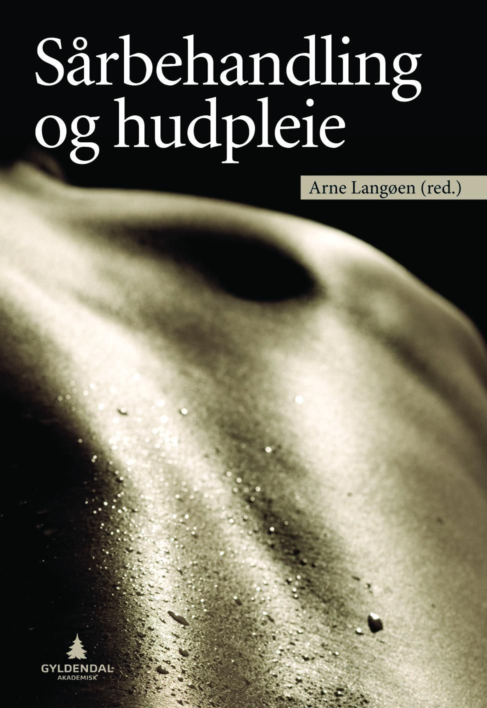 Forsidebilde av Sårbehandling og hudpleie