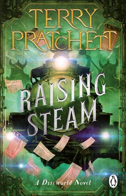 Raising steam : a Discworld novel