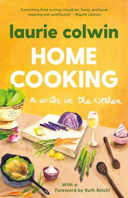 Home cooking : a writer in the kitchen