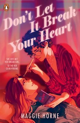 Don't let it break your heart