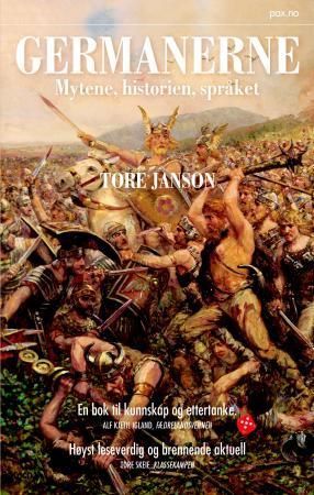 Germanerne : mytene, historien, språket