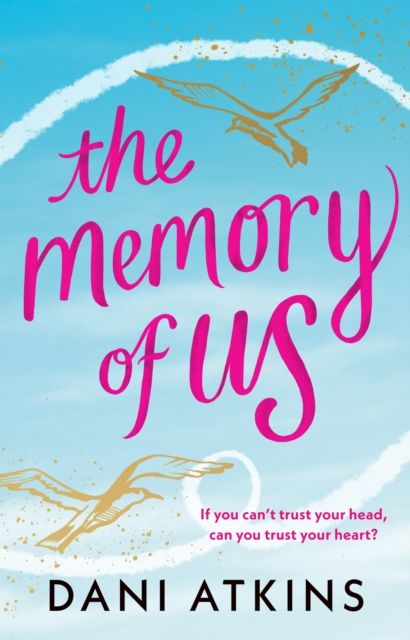 The Memory of Us : A brand-new love story for 2024. Filled with heart-wrenching romance, family love, and mystery