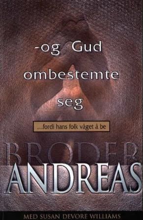 Og Gud ombestemte seg : fordi hans folk våget å be