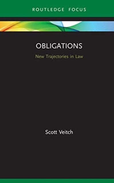 Obligations : New Trajectories in Law