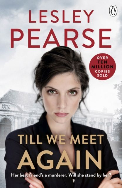 Forsidebilde av Till We Meet Again : The unputdownable novel from the Sunday Times bestselling author of Liar