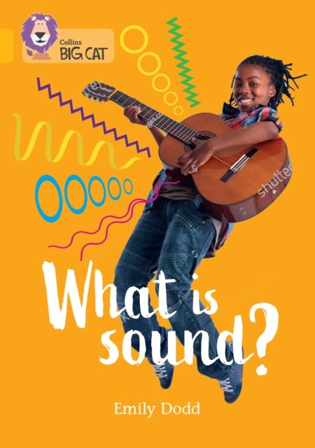 What is sound? : Band 09/Gold