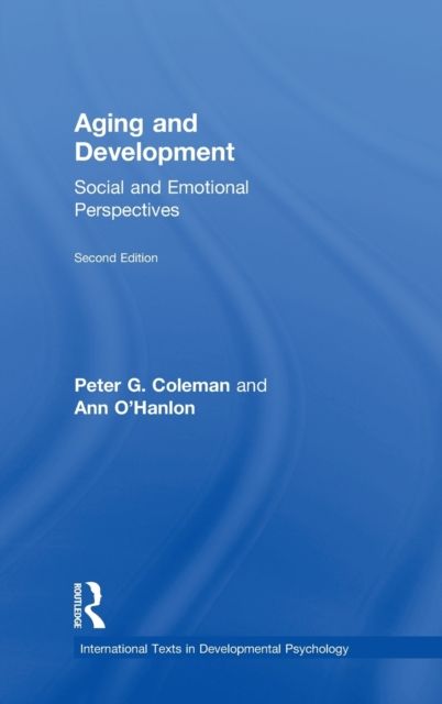 Aging and Development : Social and Emotional Perspectives