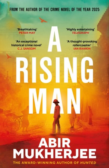 A Rising Man : 10th Anniversary Edition