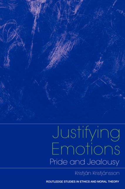 Justifying Emotions : Pride and Jealousy