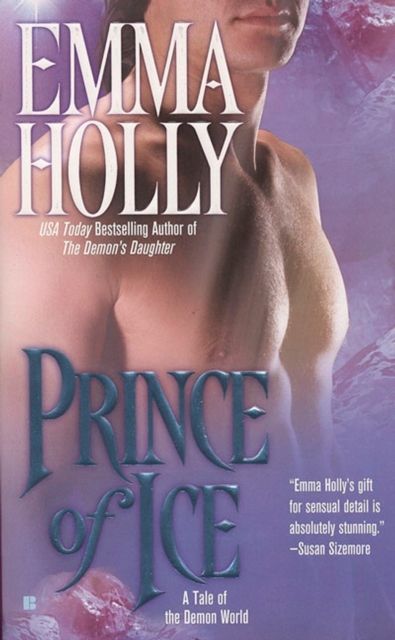 Prince of Ice : A Tale of the Demon World