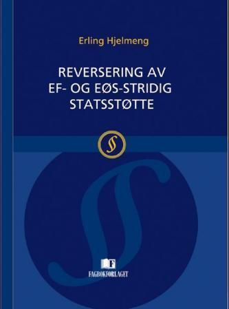Reversering av EF- og EØS-stridig statstøtte