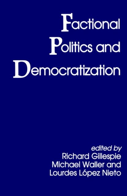 Factional Politics and Democratization