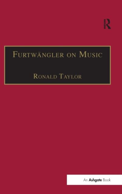 Furtwangler on Music : Essays and Addresses by Wilhelm Furtwangler