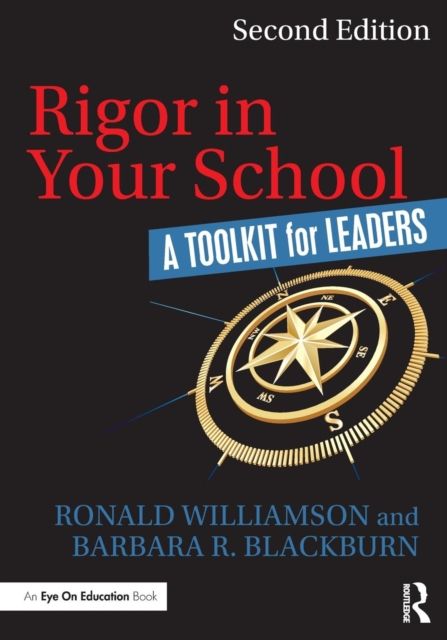 Rigor in Your School : A Toolkit for Leaders