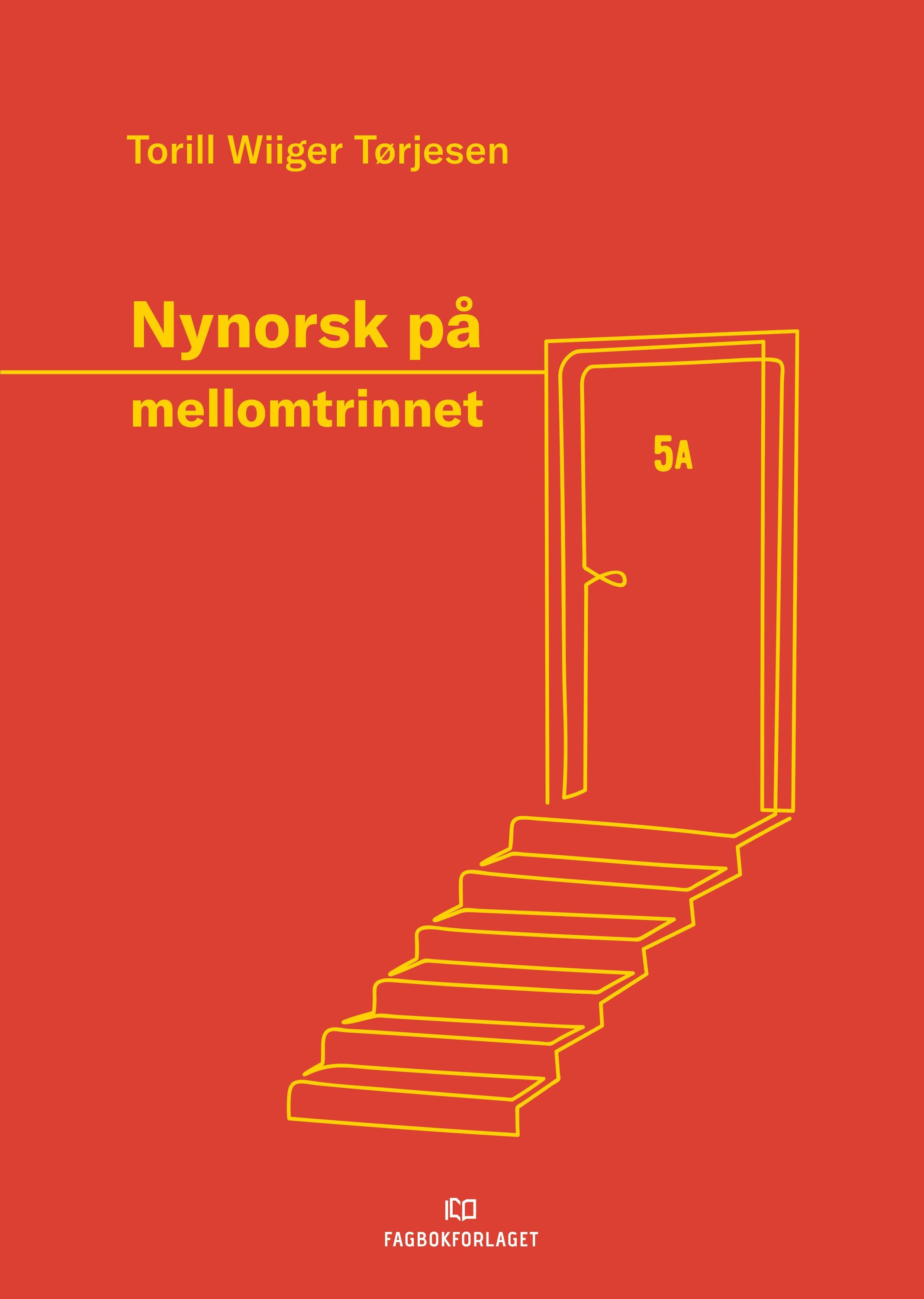 Nynorsk på mellomtrinnet : aktiviteter og oppgaver