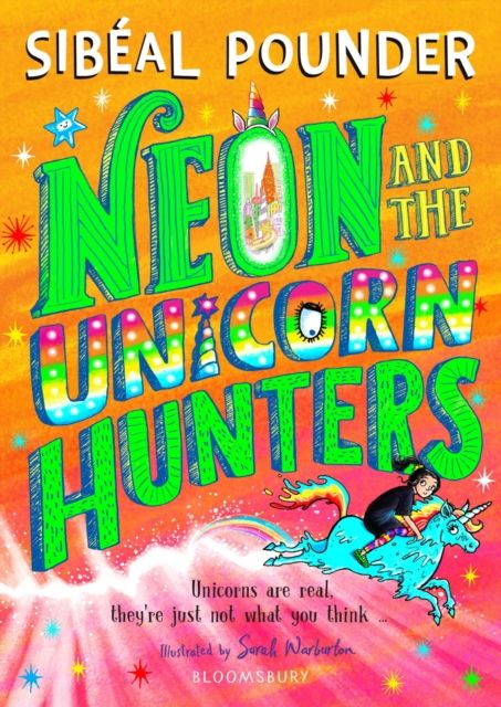 Neon and the unicorn hunters
