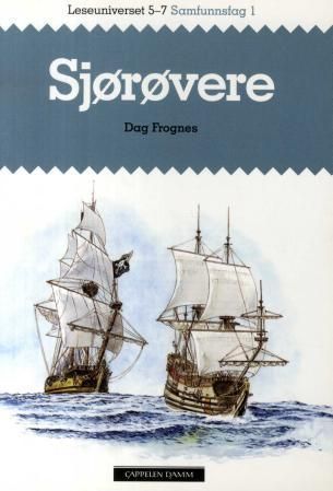 Sjørøvere : mine to år på sjørøverskuta Revenge