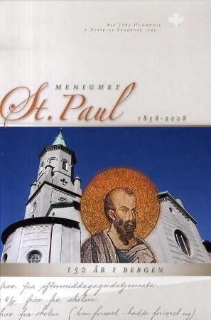 St. Paul menighet : 150 år i Bergen